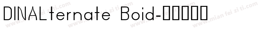 DINALternate Boid字体转换